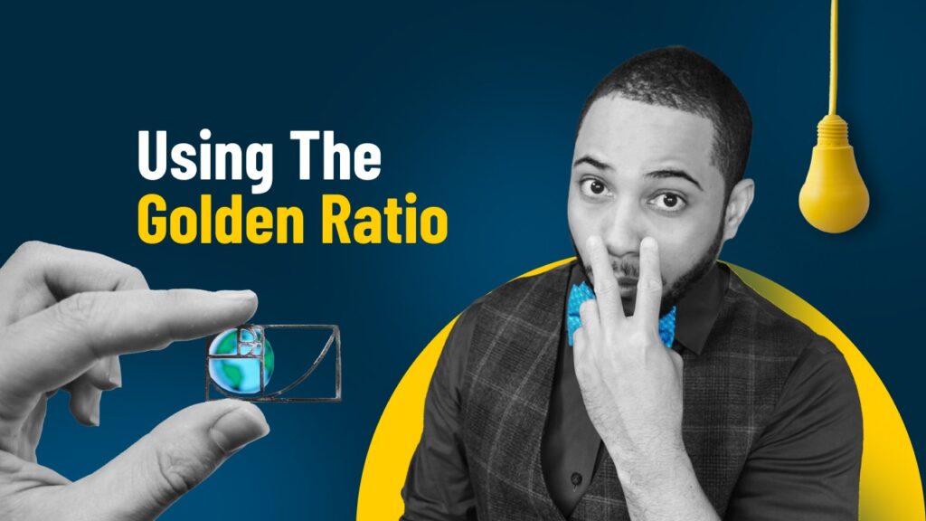 How To Bring Balance in Your Designs Using The Golden Ratio: A Beginner’s Guide