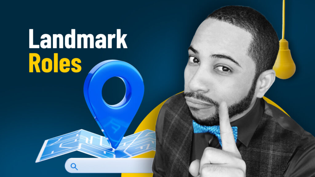 ARIA Landmark Roles: The Best Way To Make Your HTML Feature-Rich and Accessible