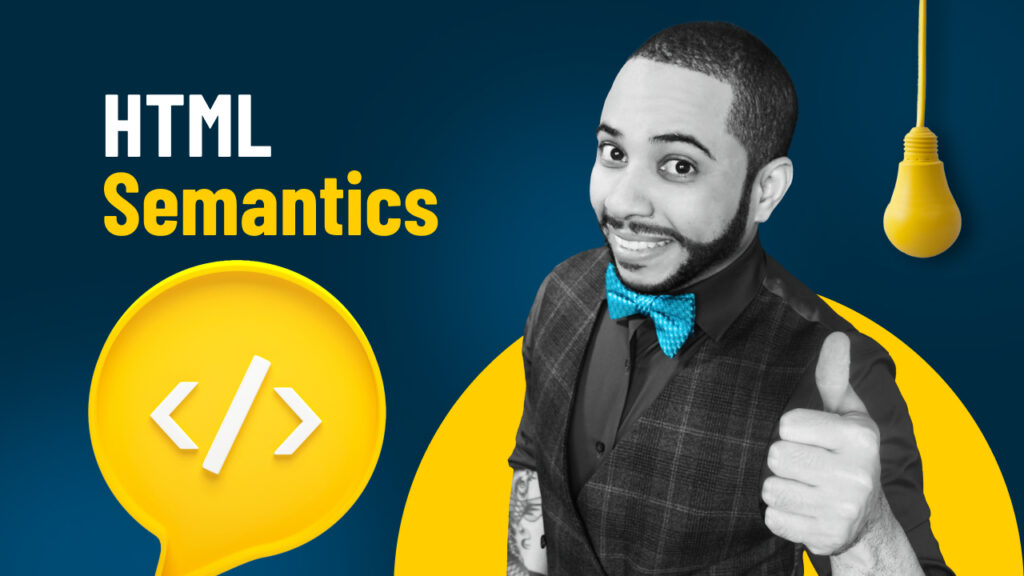 How Using Semantic HTML Will Make Your Website More Accessible